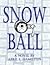 Snow Ball by April Hamilton