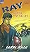Sang Pejalan (Ray, Buku 2)