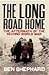 The Long Road Home: The Aftermath of the Second World War