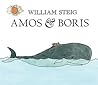 Amos and Boris by William Steig