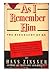 As I Remember Him, the Biography of R. S.