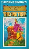 The One Tree by Stephen R. Donaldson