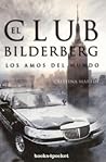 El Club Bildelber...