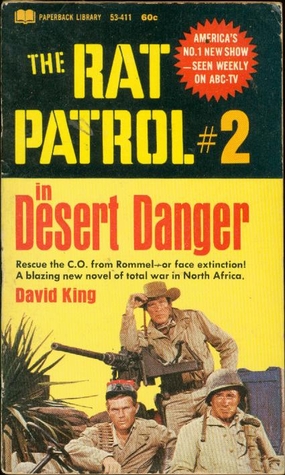 Desert Danger (Rat Patrol, #2)