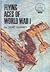 Flying Aces of World War I by Gene Gurney