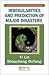 Irregularities and Prediction of Major Disasters (Systems Evaluation, Prediction and Decision-Making Series)