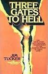 Three Gates to Hell