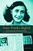 Anne Franks dagbok by Anne Frank Anne Franks dagbok by Anne Frank