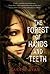 The Forest of Hands and Teeth by Carrie Ryan