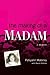 The Making of a Madam by Patsyann Maloney