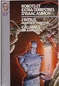 Robots et extra-terrestres d'Isaac Asimov. [3-4]