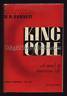King Cole: A Novel