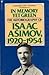 In Memory Yet Green: The Autobiography of Isaac Asimov, 1920-1954