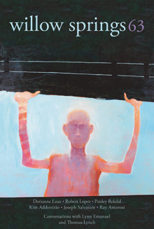 Willow Springs 63 (Paperback)