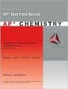 AP Exam Workbook for Chemistry: The Central Science (Ap Test Prep Series) AP Exam Workbook for Chemistry: The Central Science (Ap Test Prep Series)