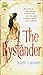 The Bystander