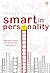 Smart in Personality