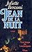 Jean de la nuit by Juliette Benzoni