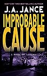 Improbable Cause by J.A. Jance