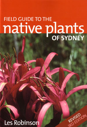 Field Guide to the Native Plants of Sydney