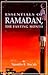 Essentials of Ramadan: The fasting month