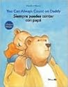 SIEMPRE PUEDES CONTAR CON PAPA-BILINGUE by Mireille d'Allancé
