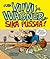 Sika pussaa! (Viivi ja Wagner #13)