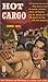 Hot Cargo