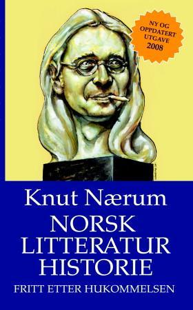 Norsk litteraturhistorie fritt etter hukommelsen (Hardcover)