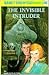The Invisible Intruder (Nancy Drew, #46)