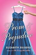 Prom &amp; Prejudice 