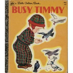Busy Timmy (Little Golden Book)