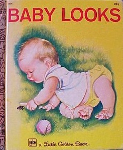 Baby Looks (Deluxe Baby's First Book) (Little Golden Book)