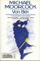 Von Bek (Tale of the Eternal Champion, #1)