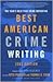 The Best American Crime Writing by Otto Penzler The Best American Crime Writing by Otto Penzler