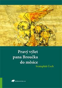 Pravý výlet pana Broučka do měsíce (Paperback)