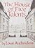 The House of Five Talents