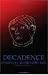 Decadence