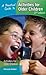 A Practical Guide to Activities for Older Children 2nd Edition