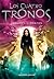 Los cuatro tronos by Lesley Livingston Los cuatro tronos by Lesley Livingston