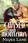 Chased Through Montana (Montana  Men, #2)