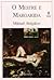 O Mestre e Margarida by Mikhail Bulgakov