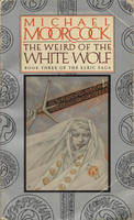 The Weird of the White Wolf