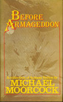 Before Armageddon. An anthology of Victorian and Edwardian imaginative fiction published before 1914