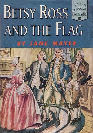 Betsy Ross and the Flag (Library Binding)