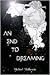 An End to Dreaming