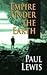 Empire Under the Earth