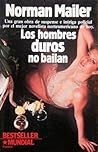 Los Hombres Duros...