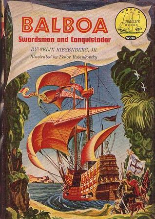 Balboa: Swordsman and Conquistador (Library Binding)