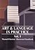 Art & Language in Practice: Vol 1. Manual il·lustrat / Illustrated Handbook
